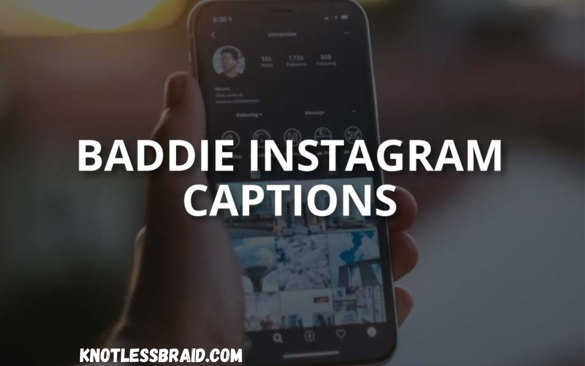 Baddie Captions for Instagram