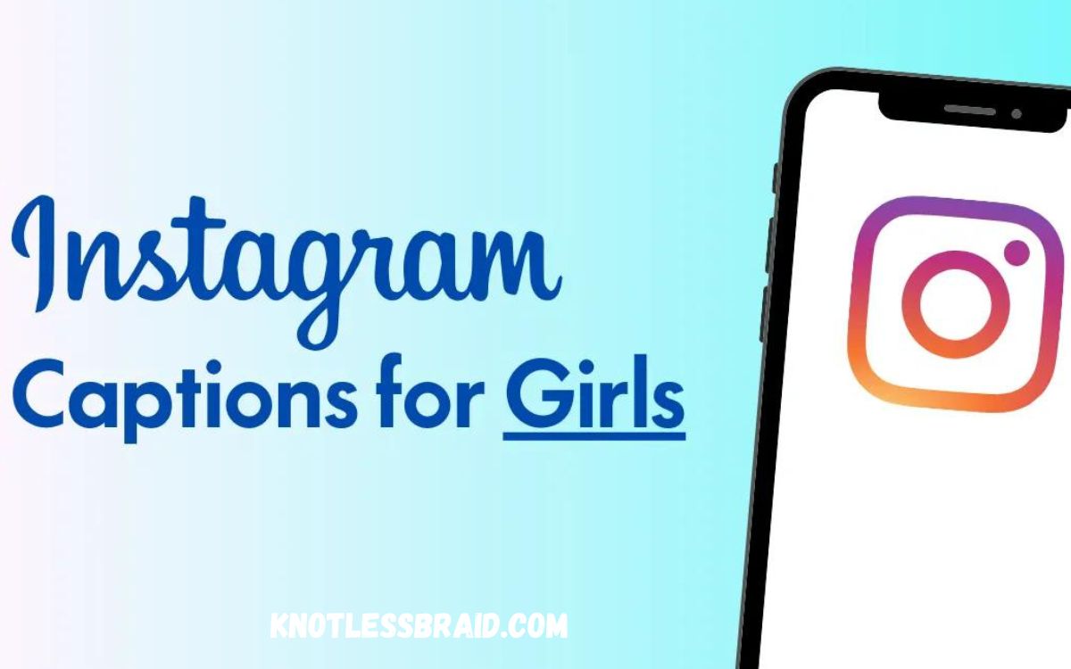 Captions for Instagram for Girls