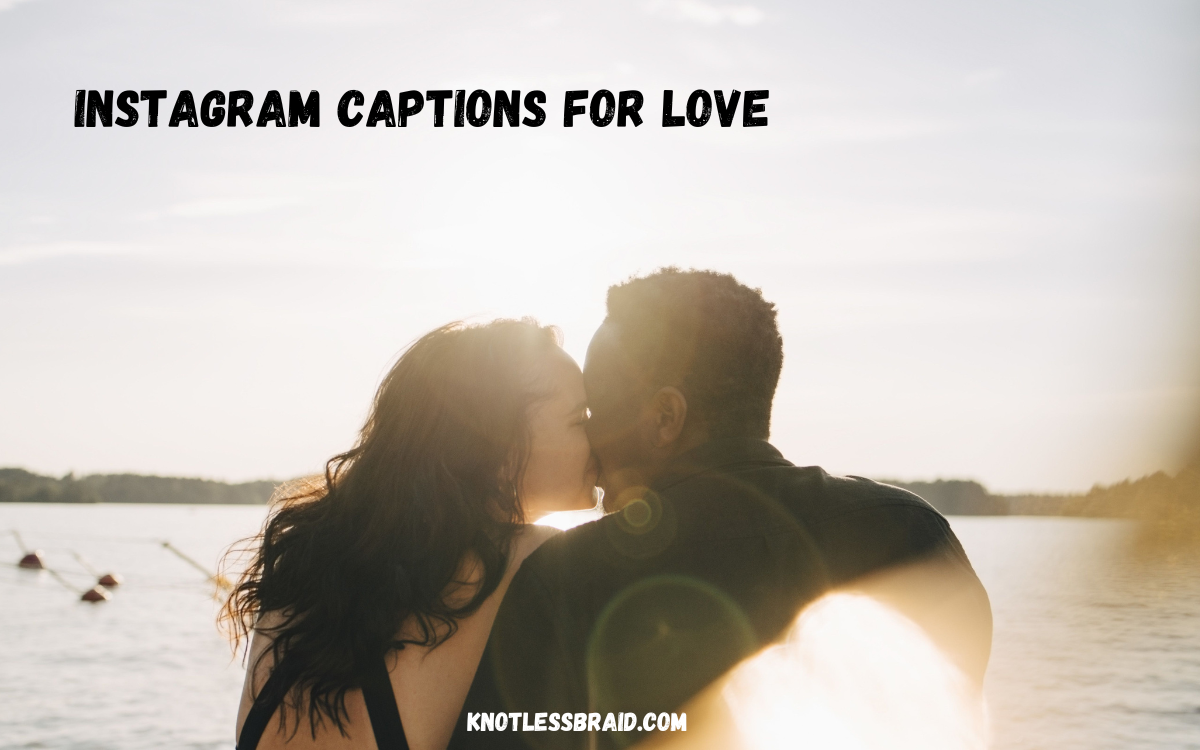 Instagram Captions for Love