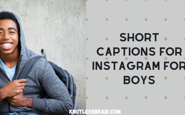 Short Captions For Instagram For Boys 768x480 